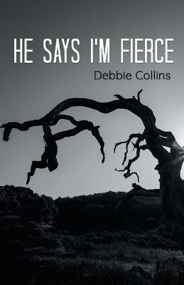 Book cover for he says i'm fierce