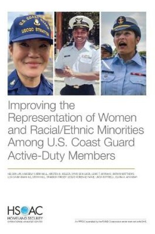 Cover of Improving the Representation of Women and Racial/Ethnic Minorities Among U.S. Coast Guard Active-Duty Members