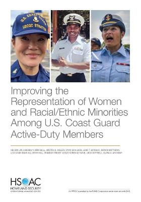 Book cover for Improving the Representation of Women and Racial/Ethnic Minorities Among U.S. Coast Guard Active-Duty Members