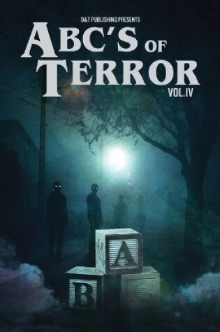 Cover of ABC's of Terror, Volume IV