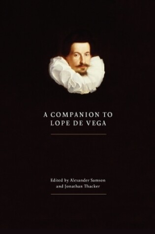 Cover of A Companion to Lope de Vega