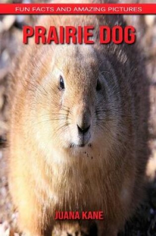 Cover of Prairie Dog