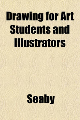 Book cover for Drawing for Art Students and Illustrators