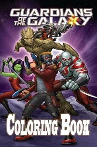 Cover of Guardians of the Galaxy Coloring Book