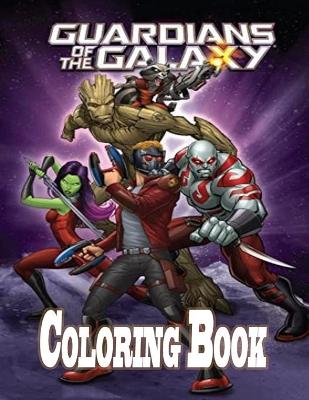 Book cover for Guardians of the Galaxy Coloring Book