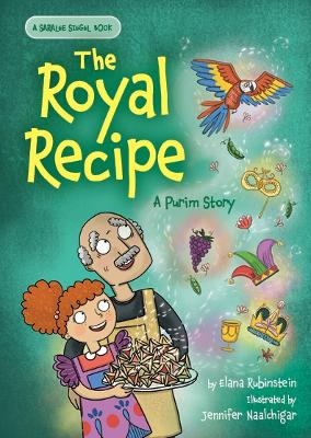 Book cover for The Royal Recipe: A Purim Story