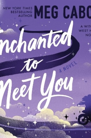 Cover of Enchanted to Meet You