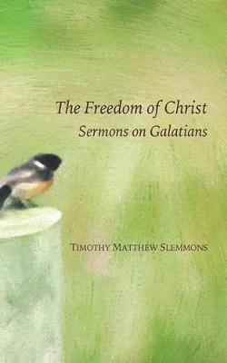 Book cover for The Freedom of Christ