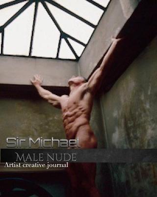 Book cover for Iconic Male Nude sir Michael Huhn creative Blank journal