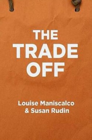 Cover of Trade Off