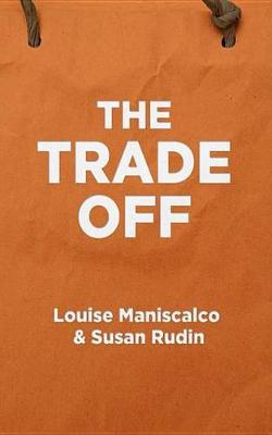 Book cover for Trade Off