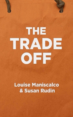 Book cover for The Trade Off