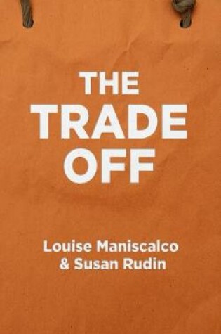 Cover of The Trade Off