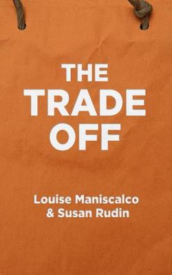 Book cover for The Trade Off