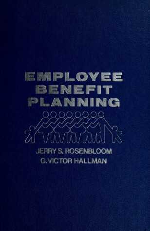 Book cover for Employee Benefit Planning