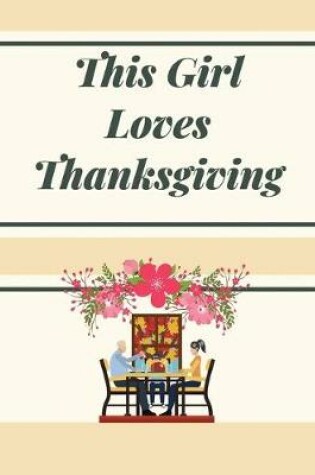 Cover of This girl loves thanksgiving