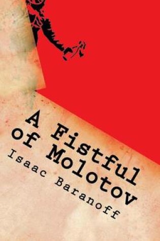 Cover of A Fistful of Molotov