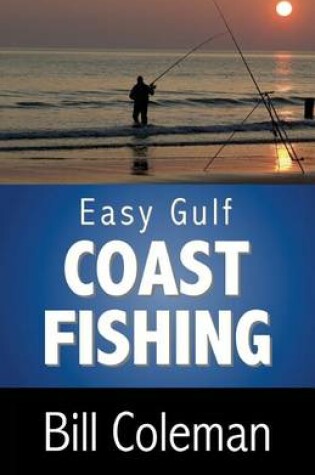 Cover of Easy Gulf Coast Fishing