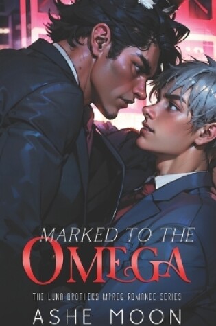 Cover of Marked to the Omega