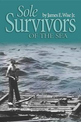 Book cover for Sole Survivors of the Sea