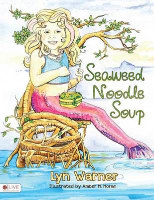 Cover of Seaweed Noodle Soup