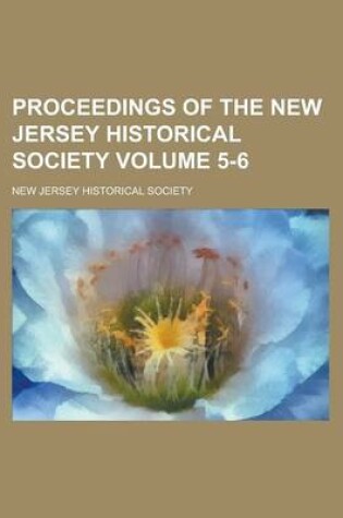 Cover of Proceedings of the New Jersey Historical Society (Volume 5)