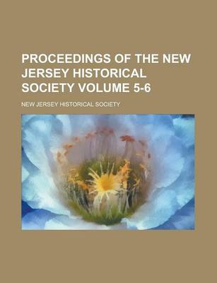 Book cover for Proceedings of the New Jersey Historical Society (Volume 5)