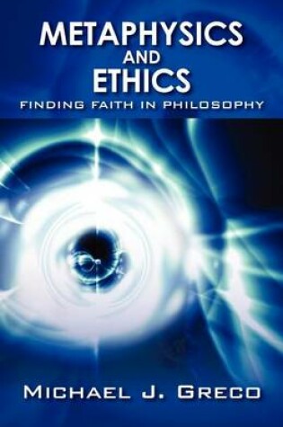 Cover of Metaphysics and Ethics