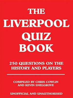 Book cover for The Liverpool Quiz Book