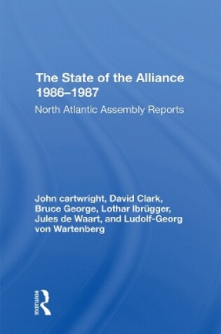 Cover of The State Of The Alliance 19861987