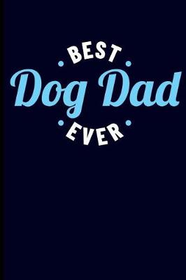 Book cover for Best Dog Dad Ever