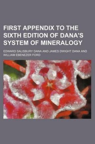 Cover of First Appendix to the Sixth Edition of Dana's System of Mineralogy