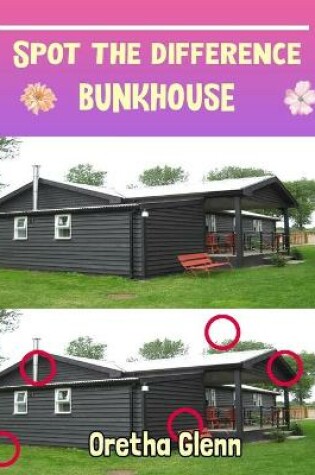 Cover of Spot the difference Bunkhouse