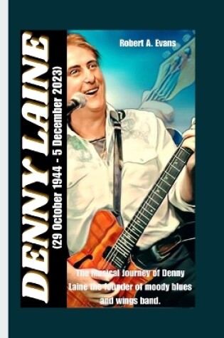 Cover of DENNY LAINE (29 October 1944 - 5 December 2023)