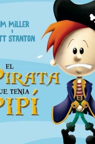 Cover of Pirata Que Tenia Pis, El
