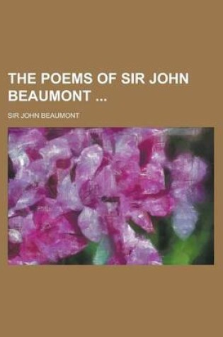 Cover of The Poems of Sir John Beaumont