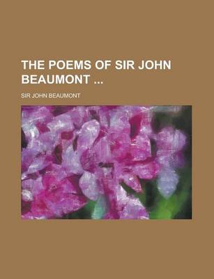 Book cover for The Poems of Sir John Beaumont