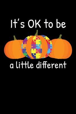 Book cover for It's Ok to Be a little Different