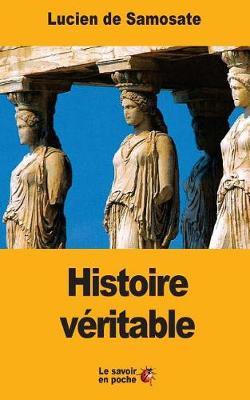 Book cover for Histoire veritable