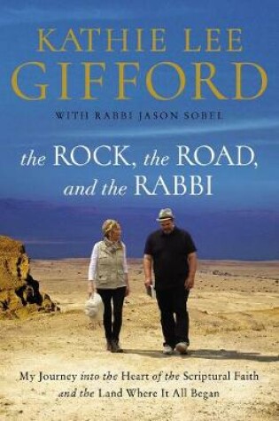 Cover of The Rock, the Road, and the Rabbi