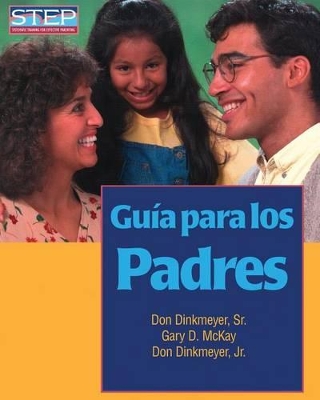 Book cover for Guia Para los Padres : Preparacion Sistematica Para Educar Bien A los Hijos