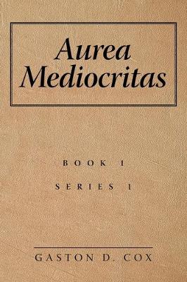 Book cover for Aurea Mediocritas