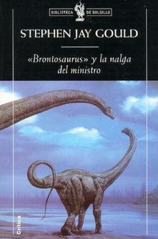 Cover of Brontosaurus y La Nalga del Ministro