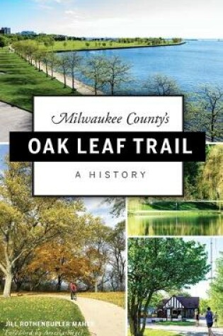 Cover of Milwaukee County's Oak Leaf Trail