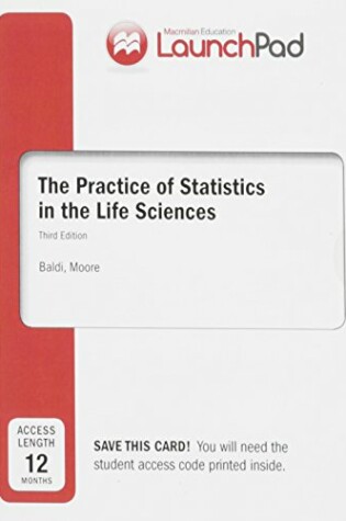 Cover of Launchpad for Moore's the Practice of Statistics in the Life Sciences (Twelve Month Access)