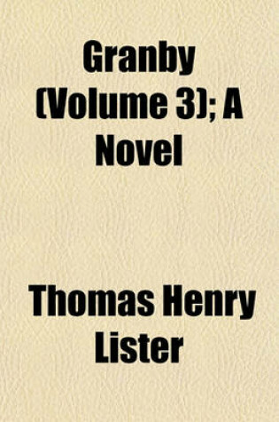 Cover of Granby Volume 3; A Novel