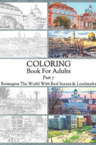 Cover of Coloring Book For Adults Part 7
