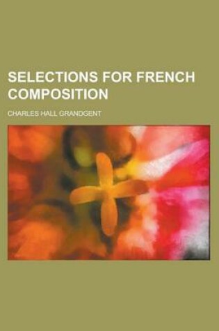 Cover of Selections for French Composition