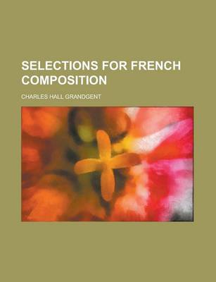Book cover for Selections for French Composition
