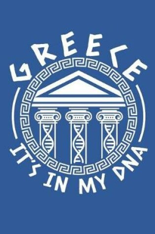 Cover of Greece It's in My DNA